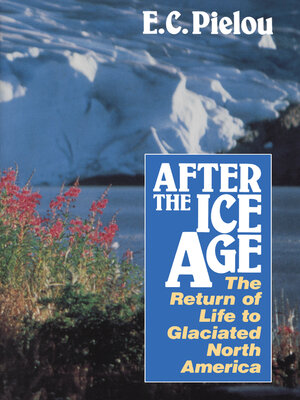 cover image of After the Ice Age